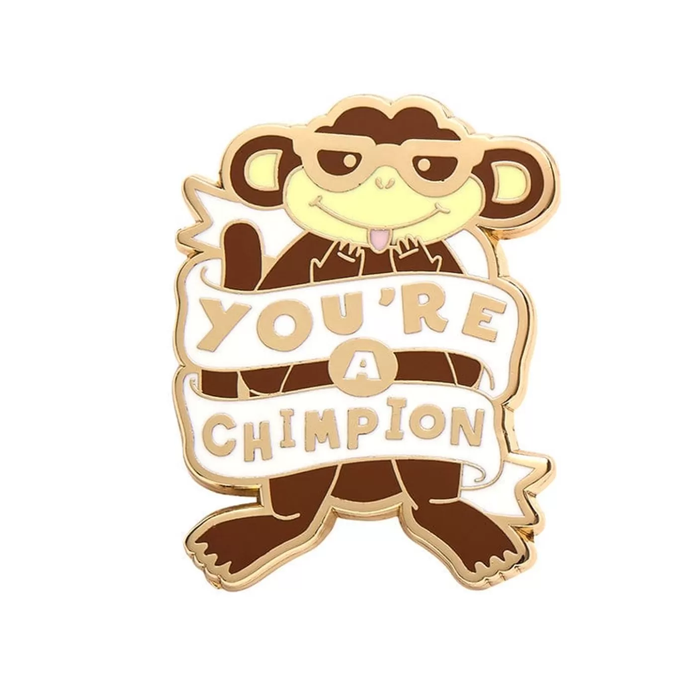 Erstwilder You'Re A Chimpion Enamel Pin* Enamel Pins